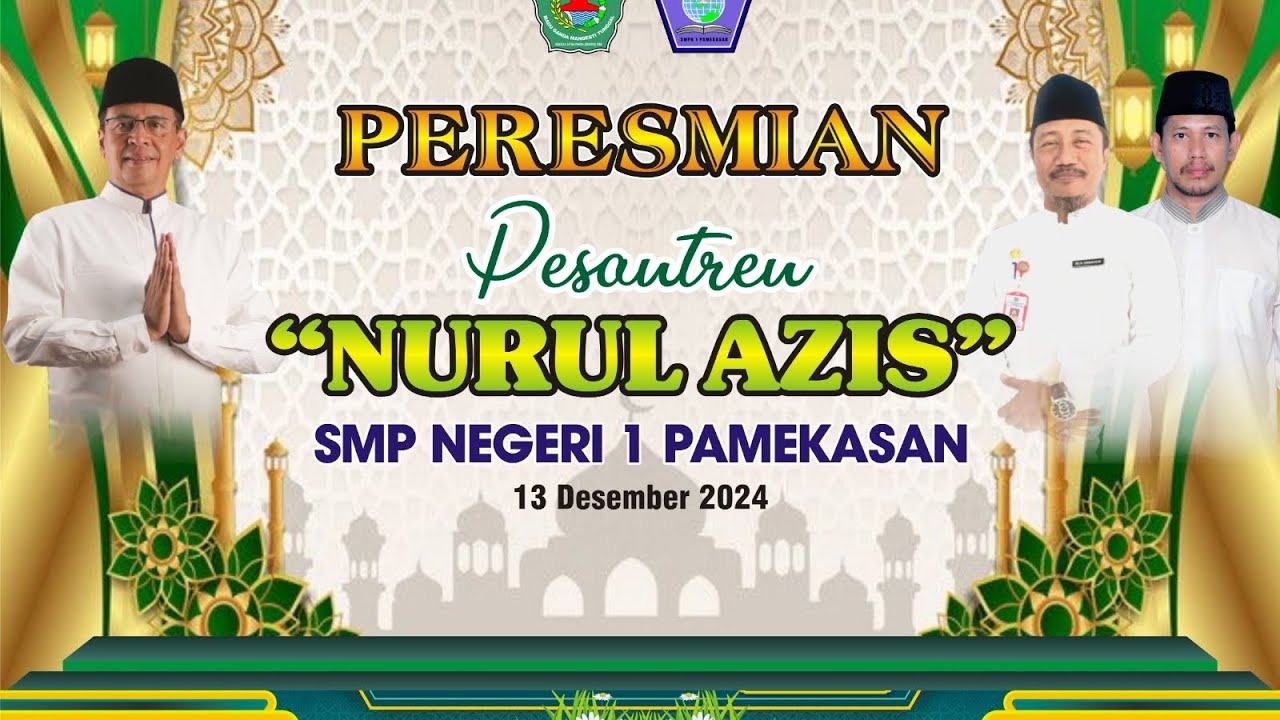 Peresmian Pesantren Nurul Aziz