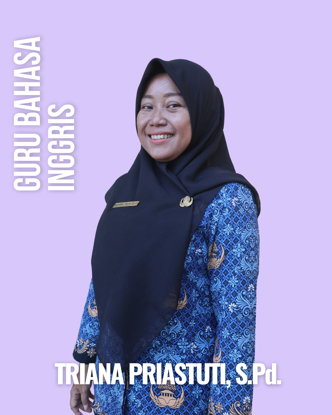 Triana Priastuti, S.Pd.